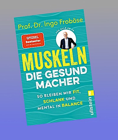 Muskeln - die Gesundmacher