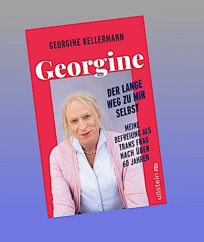 Georgine - Der lange Weg zu mir selbst