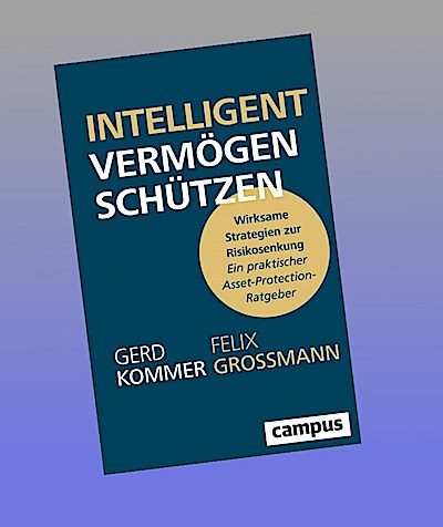 Intelligent Vermögen schützen
