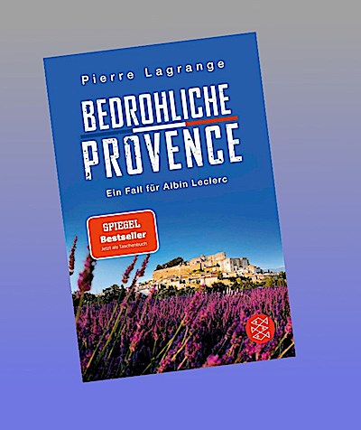 Bedrohliche Provence