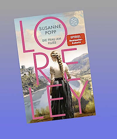 Loreley - Die Frau am Fluss