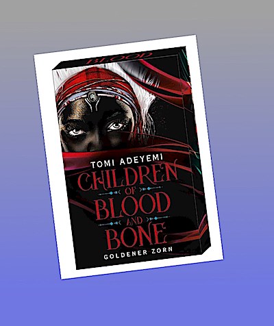 Children of Blood and Bone