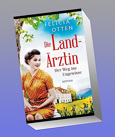 Die Landärztin - Der Weg ins Ungewisse