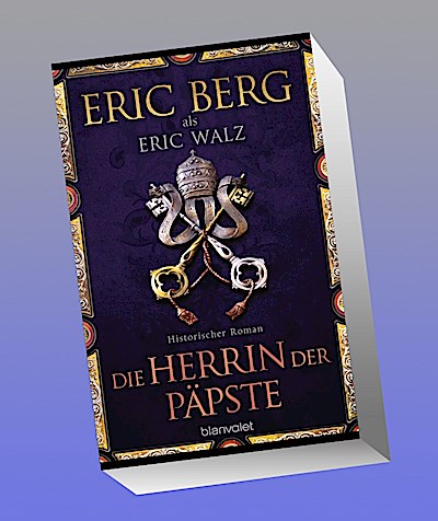 Die Herrin der Päpste