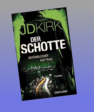 Der Schotte - Gefährlicher Auftrag