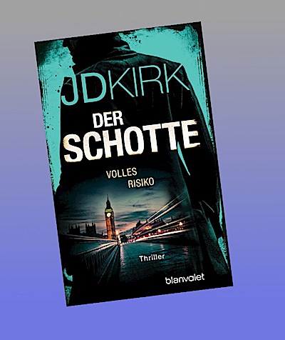 Der Schotte - Volles Risiko