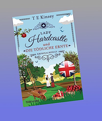 Lady Hardcastle und die tödliche Ernte