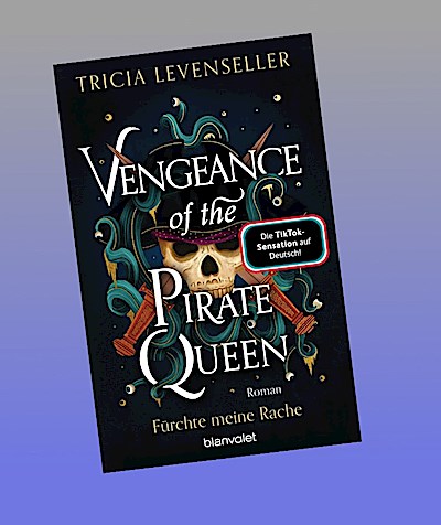 Vengeance of the Pirate Queen - Fürchte meine Rache