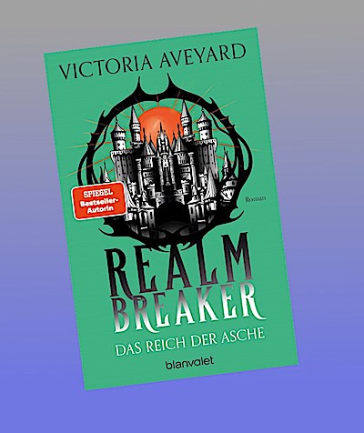 Das Reich der Asche - Realm Breaker 1