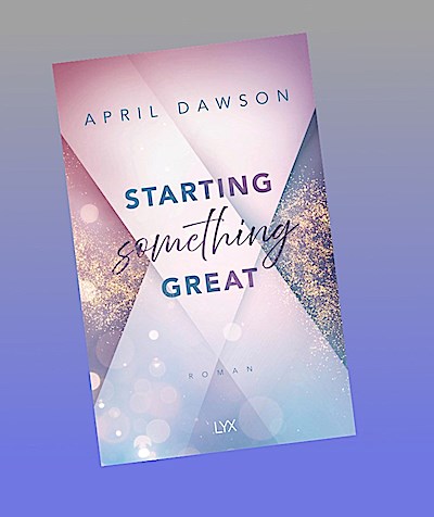 Starting Something Great