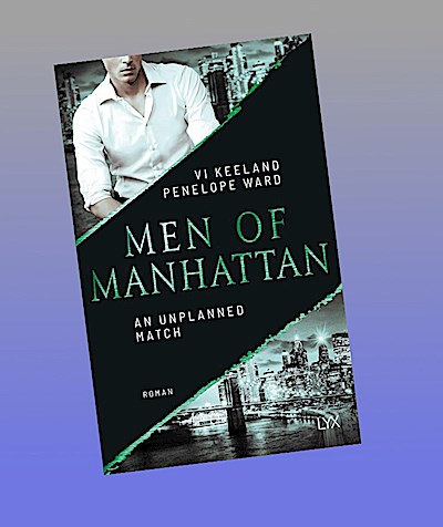 Men of Manhattan - An Unplanned Match