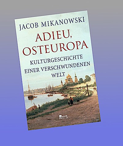 Adieu, Osteuropa