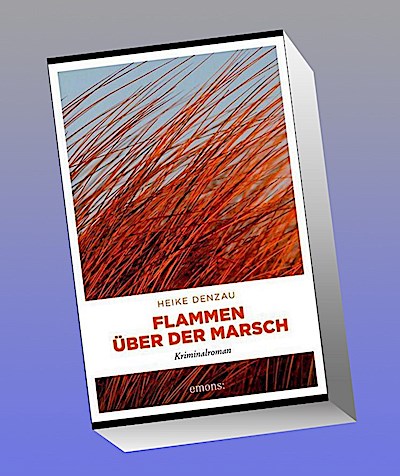 Flammen über der Marsch