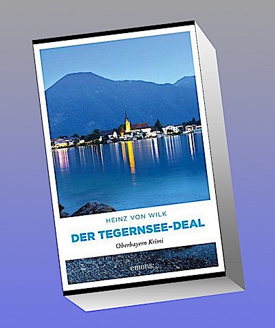 Der Tegernsee-Deal