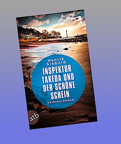 Inspektor Takeda und der schöne Schein