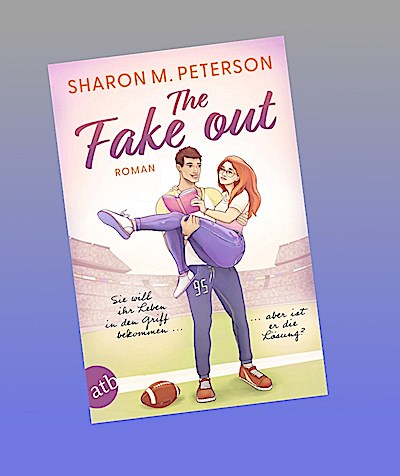 The Fake Out - Sie will ihr Leben in den Griff bekommen ... aber ist er die Lösung?