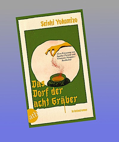 Das Dorf der acht Gräber