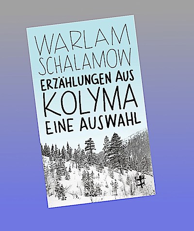 Erzählungen aus Kolyma