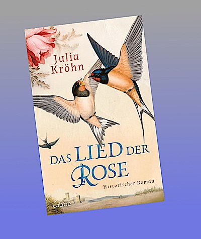 Das Lied der Rose