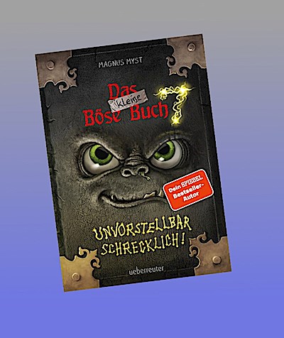 Das kleine Böse Buch 7: Interaktiver Lesespaß ab 8 Jahren vom Spiegel-Bestseller-Autor! (Das kleine Böse Buch, Bd. 7)
