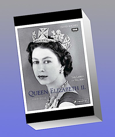QUEEN ELIZABETH II.: Ihr Leben in Bildern, 1926-2022: In offizieller Zusammenarbeit mit der BBC