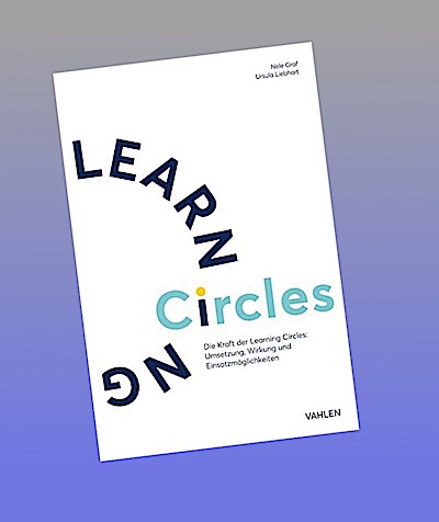Die Kraft der Learning Circles