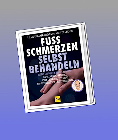 Fuß Schmerzen selbst behandeln