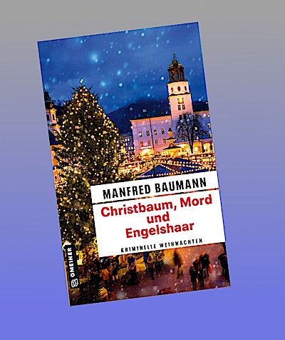 Christbaum, Mord und Engelshaar