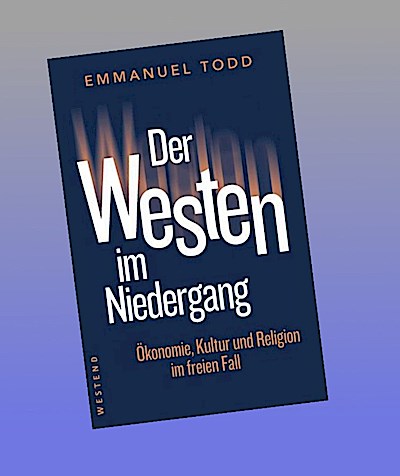 Der Westen im Niedergang