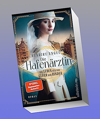 Die Hafenärztin. Ein Leben für das Glück der Kinder