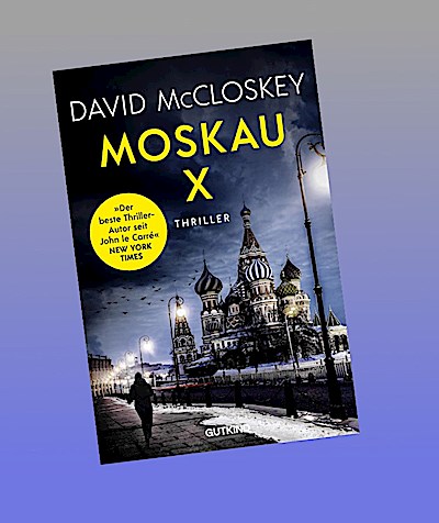 Moskau X (CIA-Agentin Artemis Procter, Bd. 2)