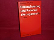 Rationalisierung und Rationalisierungsschutz -ungelesen-