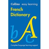 Easy Learning French Dictionary (Collins Easy Learning French)